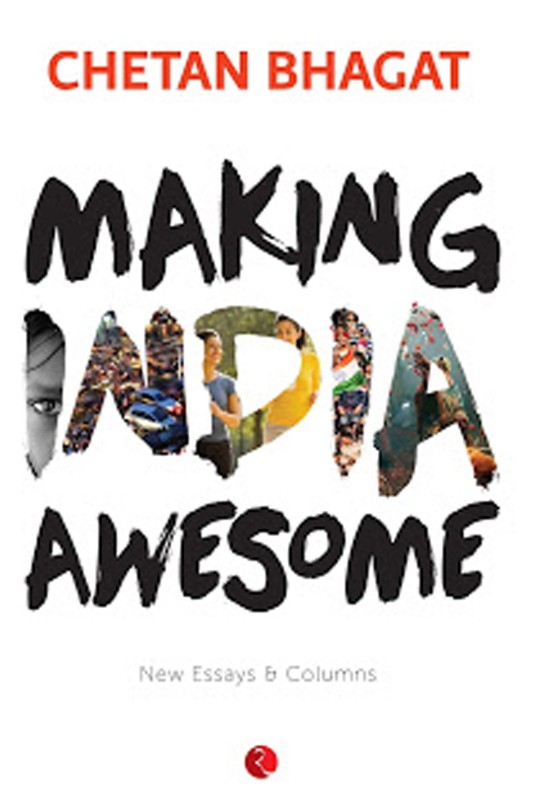 Making India Awesome: New Essays and Columns Paperback