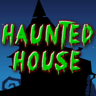 Haunted House