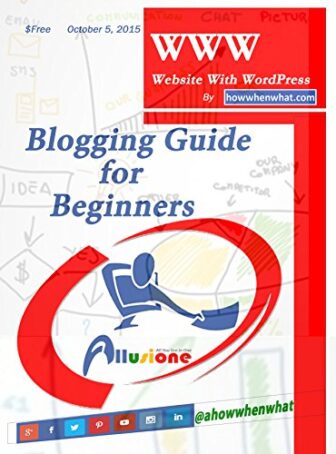 WWW- Website With WordPress: Blogging Guide For Beginners